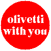 Olivetti with You!